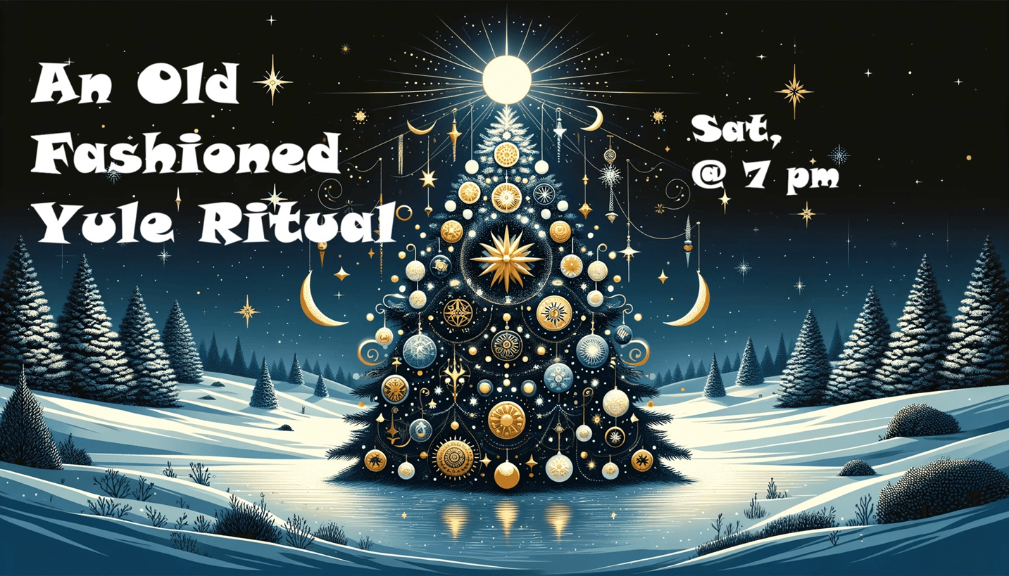 An Old Fashioned Yule Ritual
