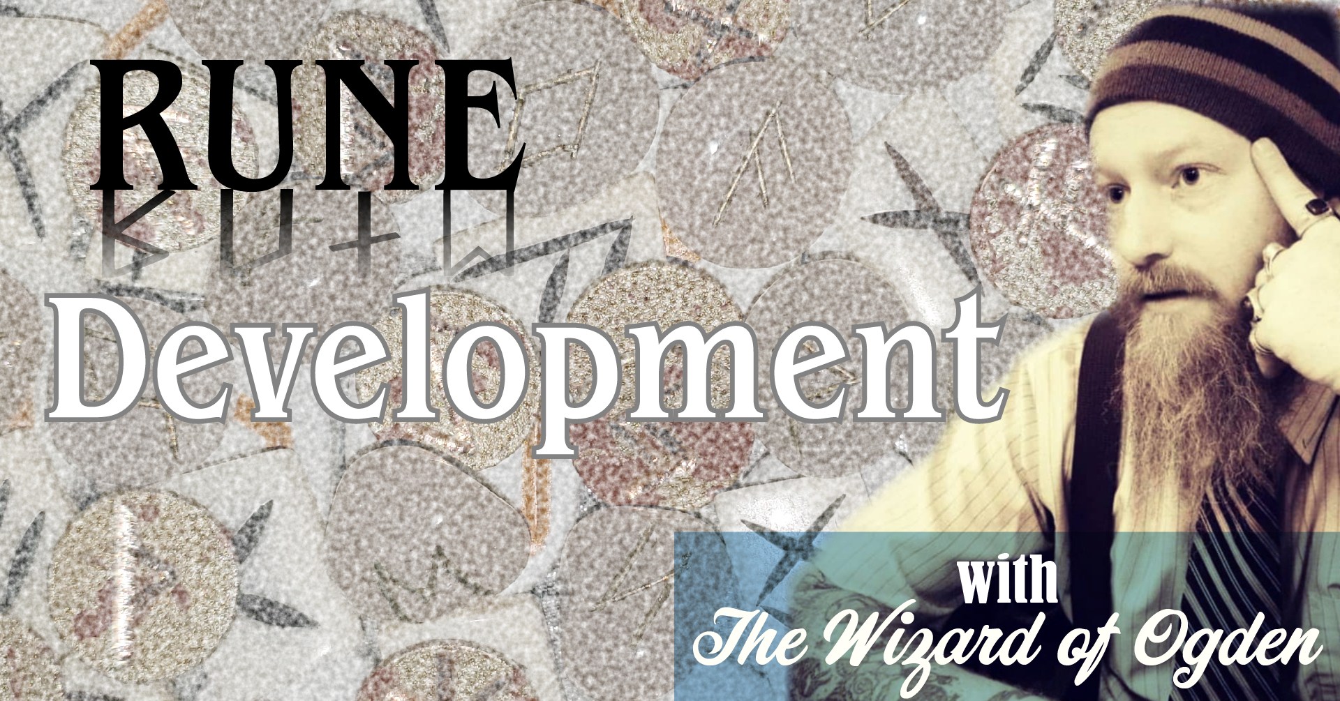 Rune Development Class with the Wizard of Ogden