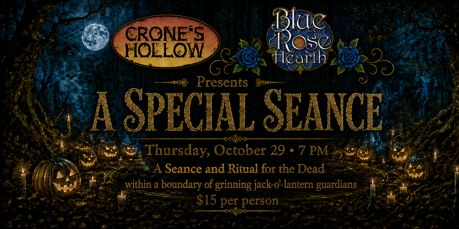 A Special Seance and Ritual for the Dead